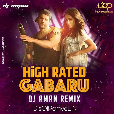 High Rated Gabru - DJ AMAN Remix